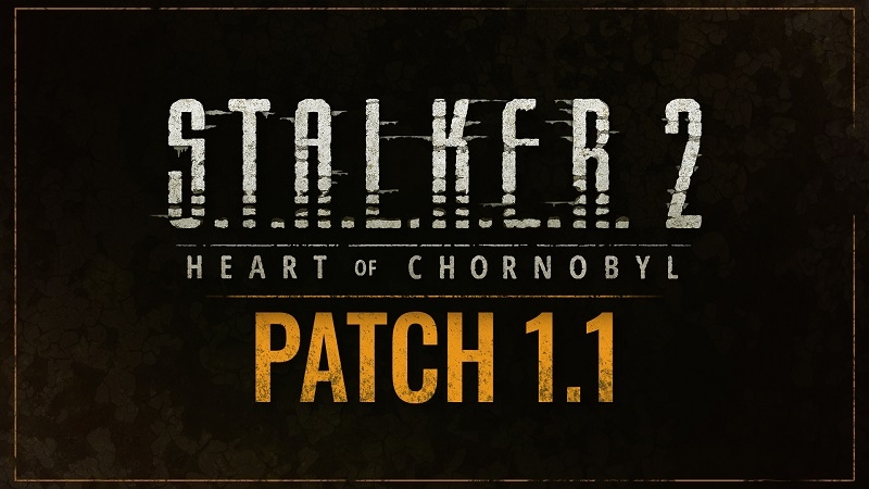 S.T.A.L.K.E.R. 2: Heart of Chornobyl получила огромный патч — 110 Гбайт и 1800 изменений